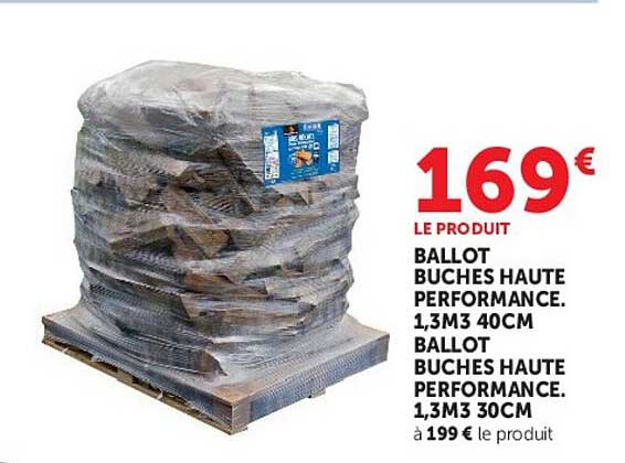 BALLOT BUCHES HAUTE PERFORMANCE. 1,3M3 40CM