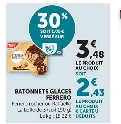 BATONNETS GLACES FERRERO Ferrero rocher ou Raffaello La boite de 3 (soit 190 g)