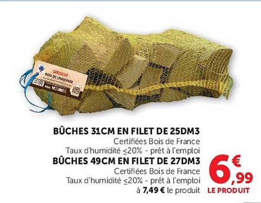 BÛCHES 49CM EN FILET DE 27DM3