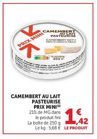 CAMEMBERT AU LAIT PASTEURISE PRIX MINI