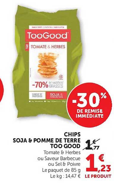 CHIPS SOJA & POMME DE TERRE TOO GOOD Tomate & Herbes ou Saveur Barbecue ou Sel & Poivre Le paquet de 85 g