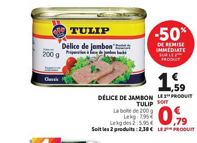 DÉLICE DE JAMBON TULIP