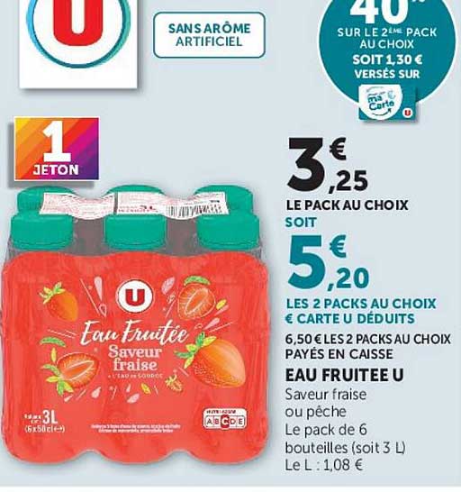 Eau fruitée U Saveur fraise ou pêche Le pack de 6 bouteilles