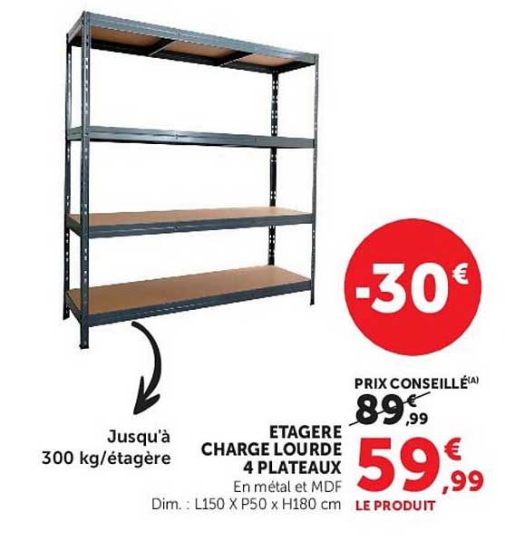 ETAGERE CHARGE LOURDE 4 PLATEAUX