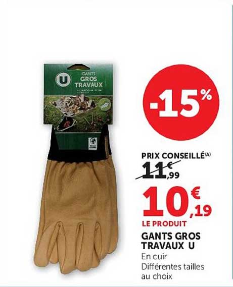 GANTS GROS TRAVAUX U