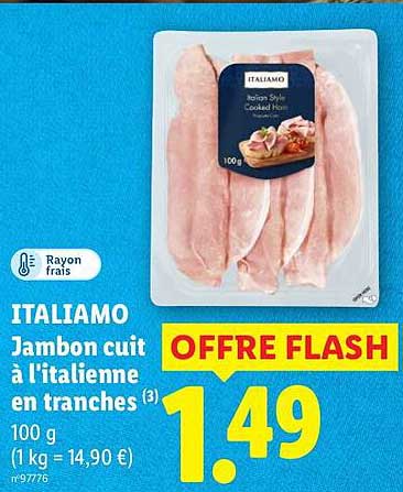 ITALIAMO Jambon cuit à l'italienne en tranches