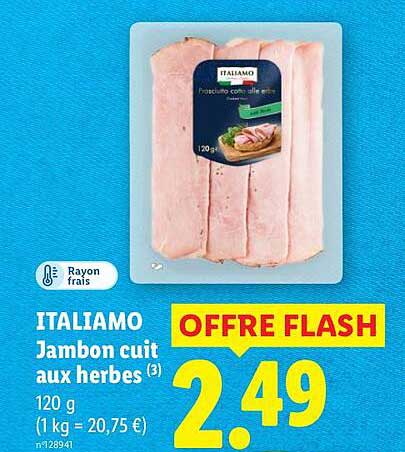 ITALIAMO Jambon cuit aux herbes (3) 120 g (1 kg = 20,75 €)
