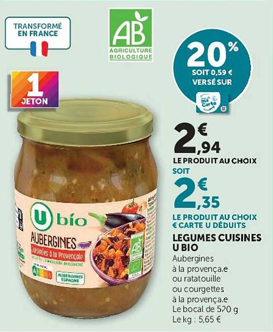 LÉGUMES CUISINÉS U BIO Aubergines à la provençale ou ratatouille ou courgettes à la provençale, Le bocal de 520 g