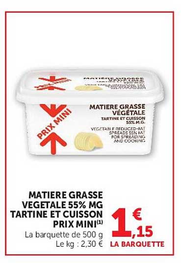 MATIERE GRASSE VEGETALE 55% MG TARTINE ET CUISSON PRIX MINI