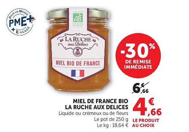 MIEL DE FRANCE BIO LA RUCHE AUX DELICES