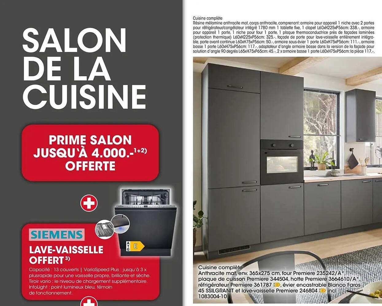 PRIME SALON JUSQU’À 4.000.-*1+2) OFFERTE