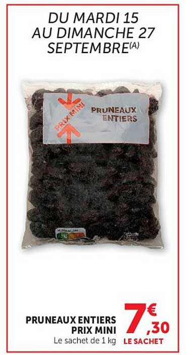 PRUNEAUX ENTIERS PRIX MINI