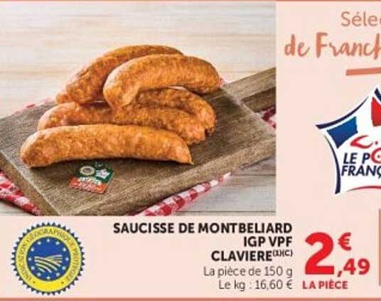 SAUCISSE DE MONTBELIARD IGP VPF CLAVIERE