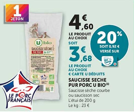 SAUCISSE SÈCHE PUR PORC U BIO