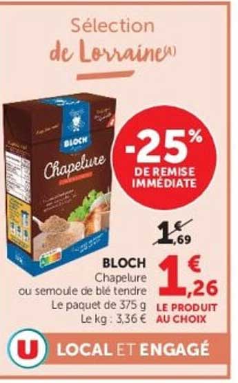 Sélection de Lorraine - -25% de remise immédiate BLOC Chapelure ou semoule de blé tendre Le paquet de 375 g