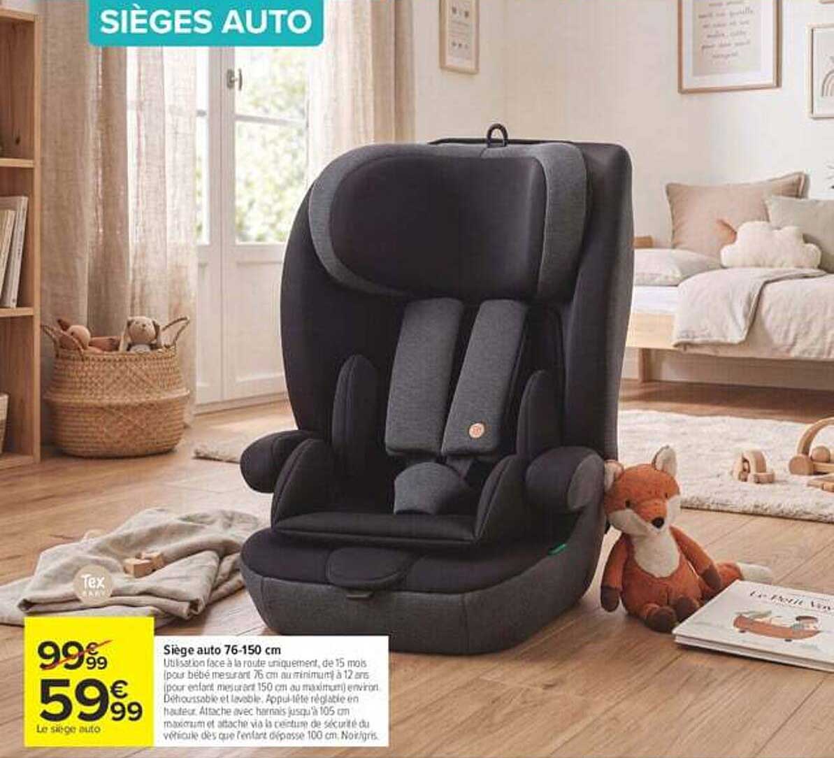 Siège auto 76-150 cm