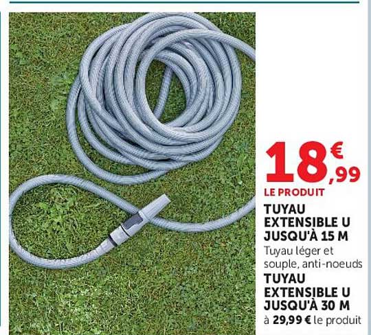 TUYAU EXTENSIBLE U JUSQU'À 15 M