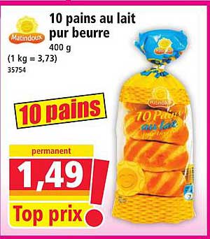 10 pains au lait pur beurre