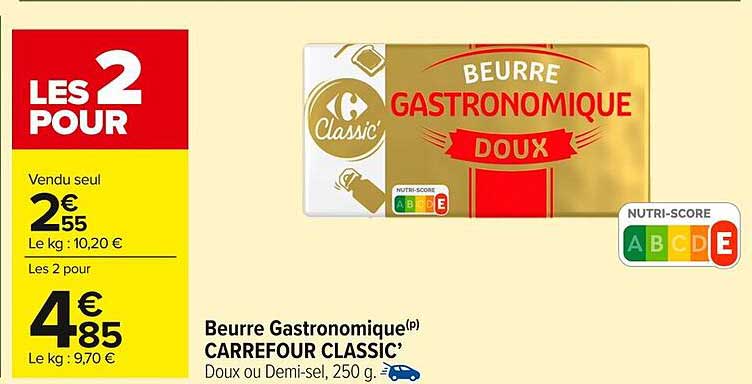 Beurre Gastronomique CARREFOUR CLASSIC