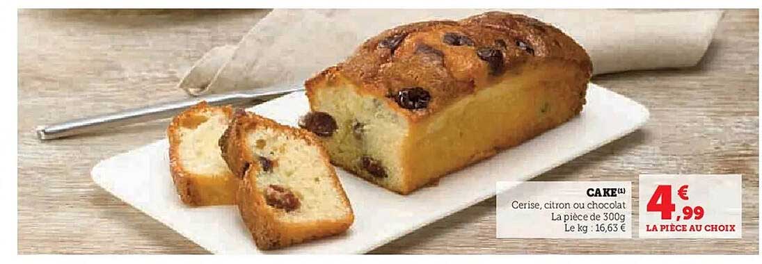 Cake Cerise, citron ou chocolat