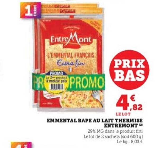 EMMENTAL RÂPÉ AU LAIT THERMISÉ ENTREMONT