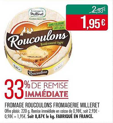 FROMAGE ROUCOULONS FROMAGERIE MILLERET