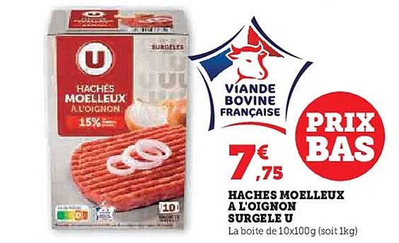 HACHÉS MOELLEUX À L’OIGNON SURGEL U