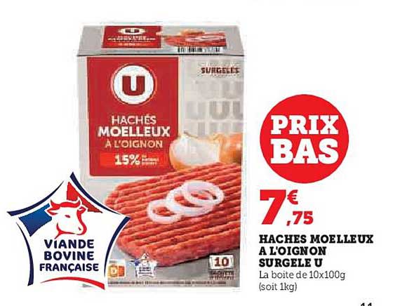 HACHÉS MOELLEUX À L'OIGNON SURGELÉ U