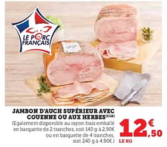 JAMBON D'AUCH SUPÉRIEUR AVEC COUENNE OU AUX HERBES