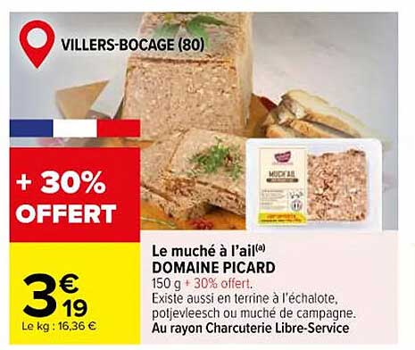 Le muché à l'ail DOMAINE PICARD - 150 g + 30% offert