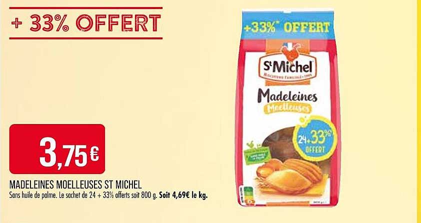 MADELEINES MOELLEUSES ST MICHEL