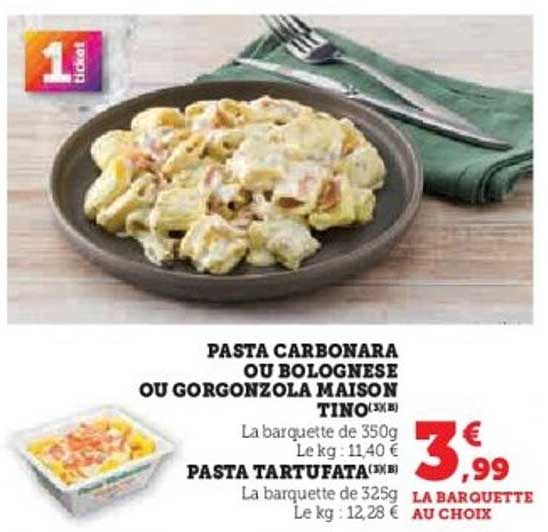 PASTA CARBONARA OU BOLOGNESE OU GORGONZOLA MAISON TINO