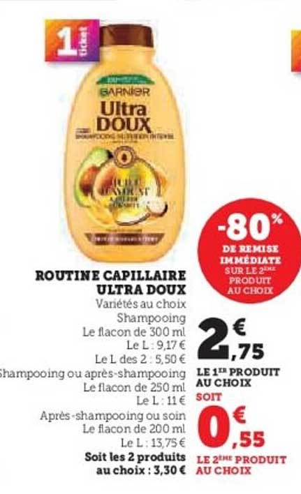 ROUTINE CAPILLAIRE ULTRA DOUX