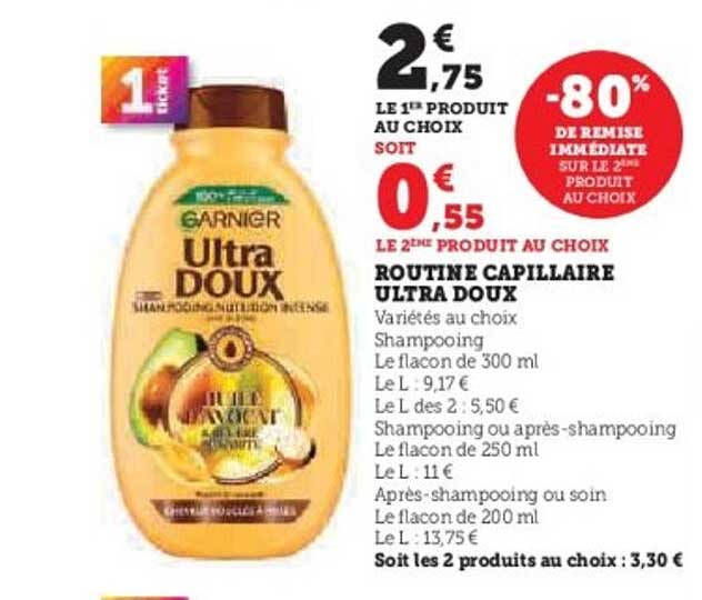 ROUTINE CAPILLAIRE ULTRA DOUX