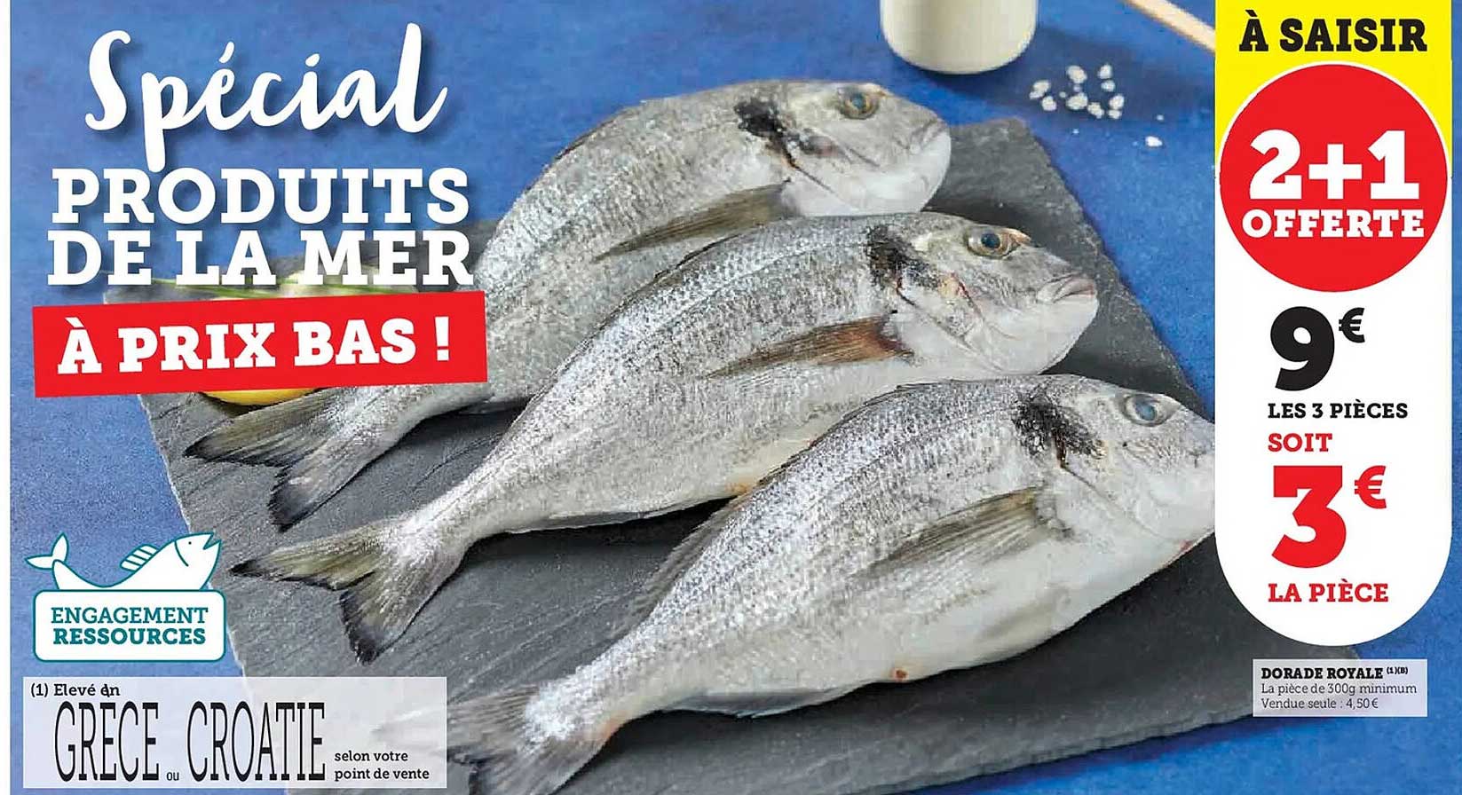 Spécial PRODUITS DE LA MER À PRIX BAS !