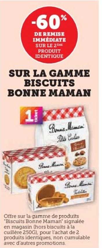 SUR LA GAMME BISCUITS BONNE MAMAN