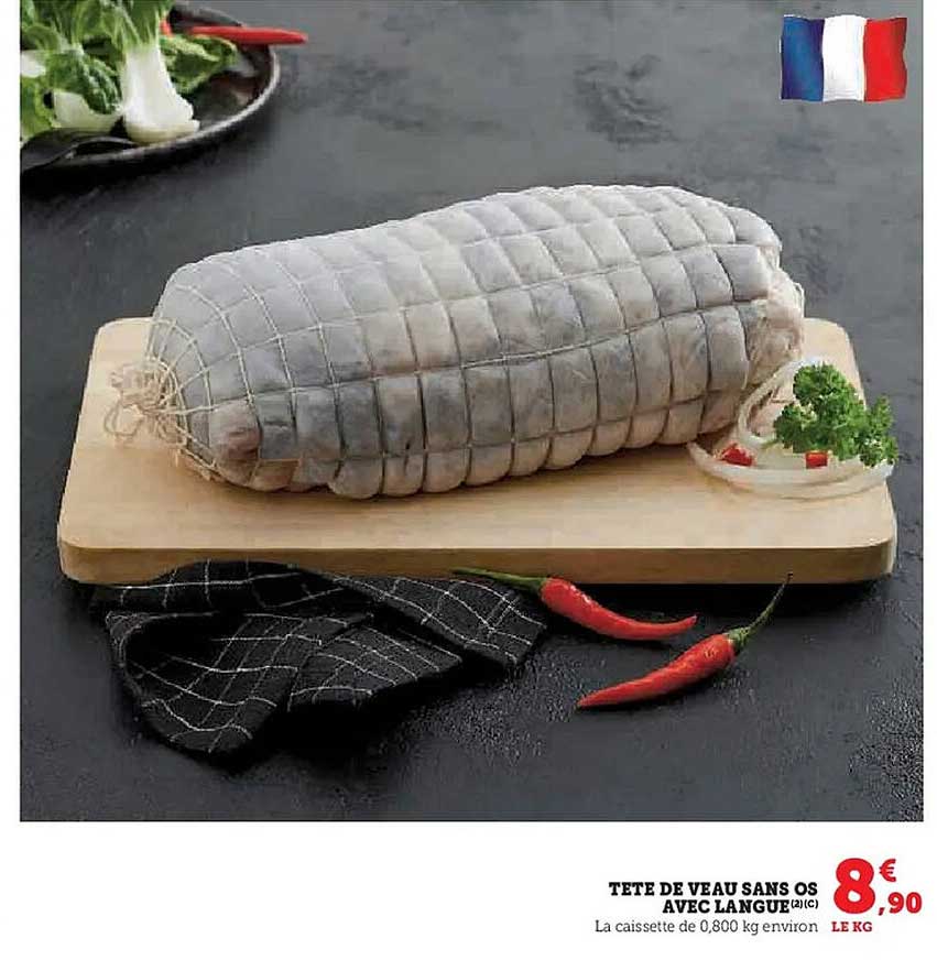 TETE DE VEAU SANS OS AVEC LANGUE (21€/kg)