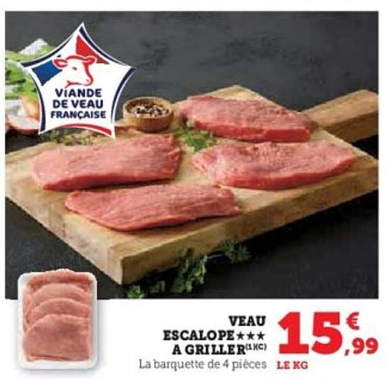 VEAU ESCALOPE À GRILLER