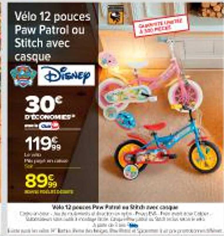Vélo 12 pouces Paw Patrol ou Stitch avec casque