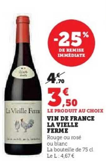 VIN DE FRANCE LA VIEILLE FERME