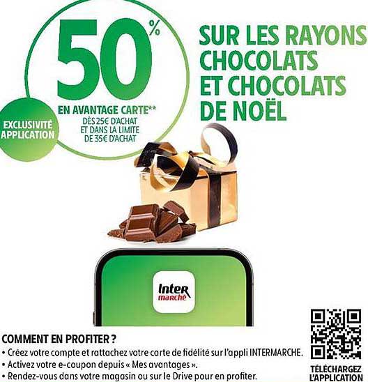 50% EN AVANTAGE CARTE SUR LES RAYONS CHOCOLATS ET CHOCOLATS DE NOËL