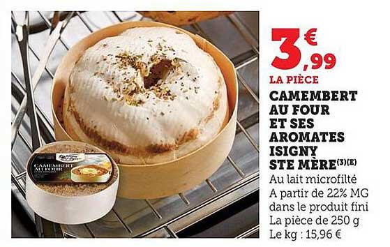 CAMEMBERT AU FOUR ET SES AROMATES ISIGNY STE MÈRE