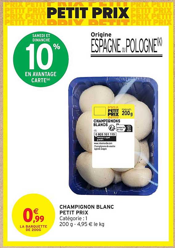 CHAMPIGNON BLANC PETIT PRIX