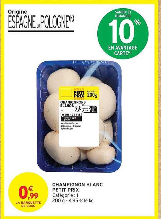 CHAMPIGNON BLANC PETIT PRIX