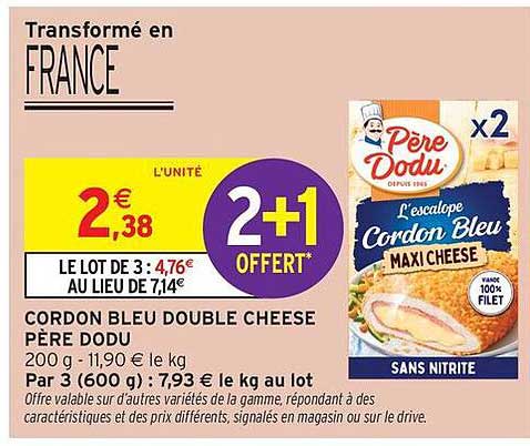 CORDON BLEU DOUBLE CHEESE PÈRE DODU