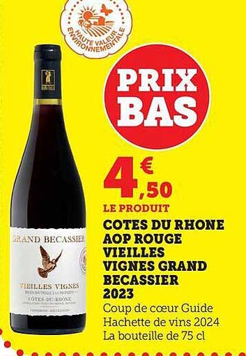 COTES DU RHONE AOP ROUGE VIEILLES VIGNES GRAND BECASSIER 2023