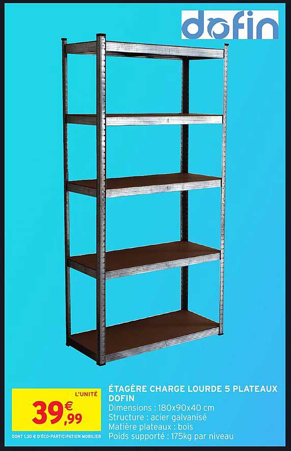 ÉTAGÈRE CHARGE LOURDE 5 PLATEAUX DOFIN
