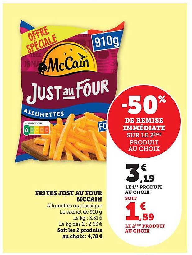FRITES JUST AU FOUR MCCAIN