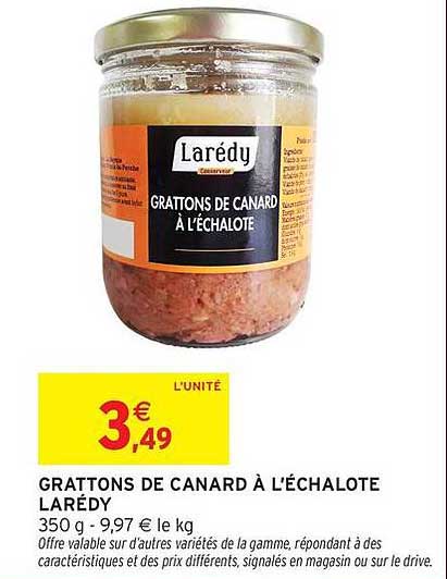 GRATTONS DE CANARD À L’ÉCHALOTE LARÉDY