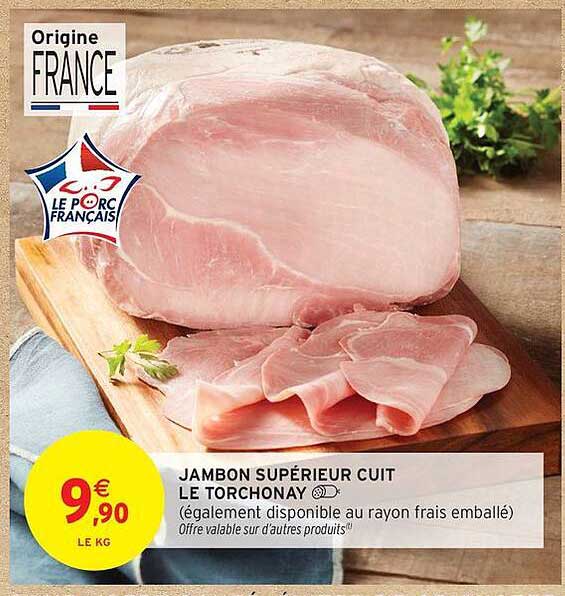 JAMBON SUPÉRIEUR CUIT LE TORCHONAY